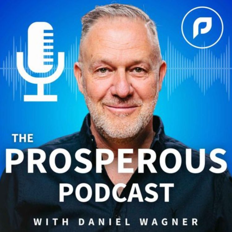 cover art for Taking Action: Imperfect Progress and the Value of Consistency - The Prosperous Podcast Ep3