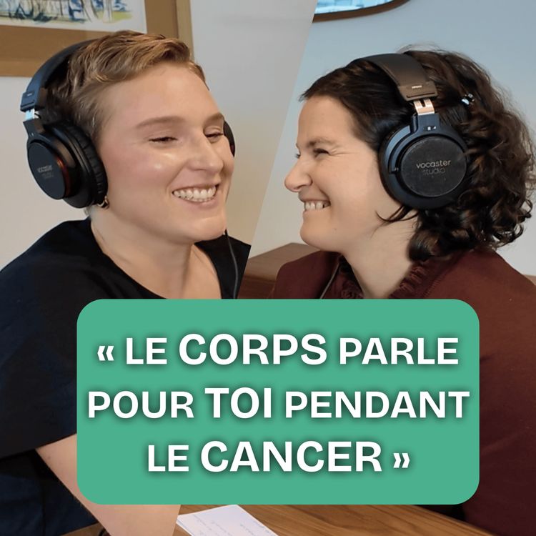 cover art for EP5 – Se reconstruire avec force : le témoignage d’Albane, sportive et touchée par un lymphome de Hodgkin