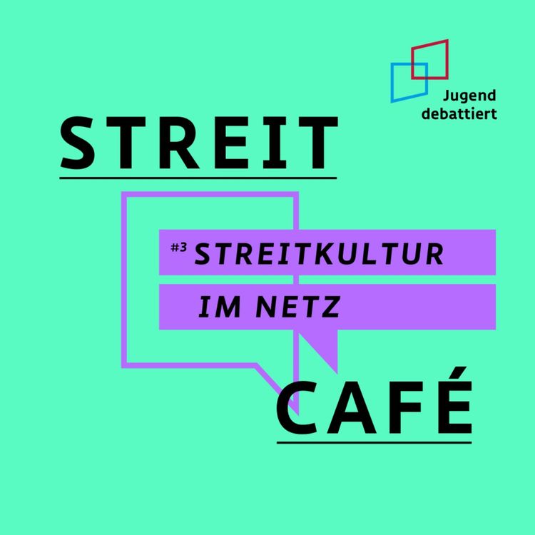 cover art for #3 Streitkultur im Netz