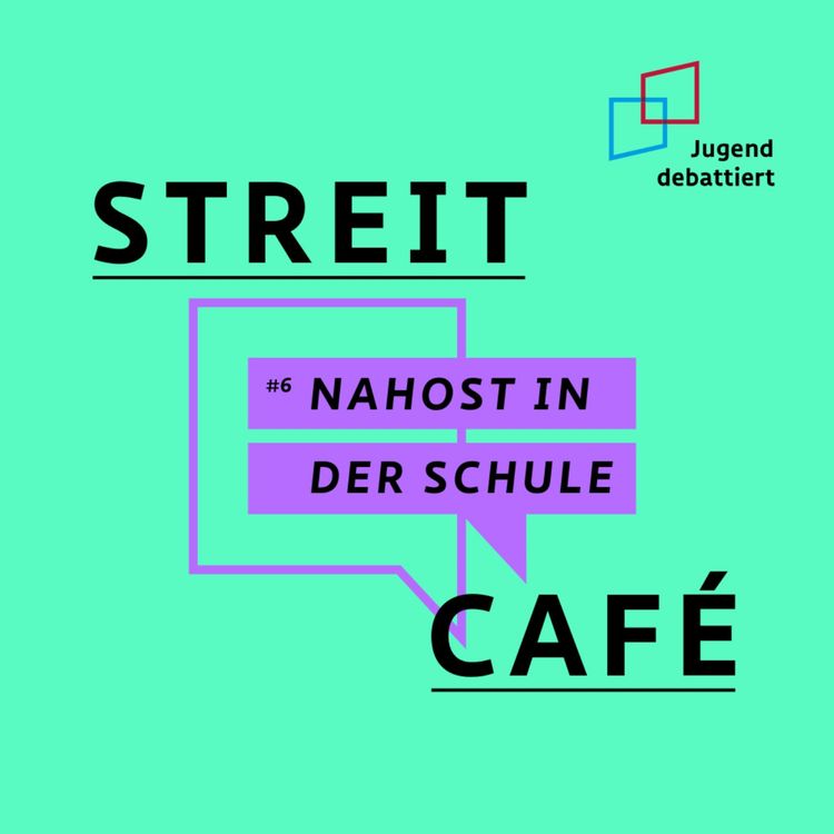 cover art for #6 Nahost in der Schule