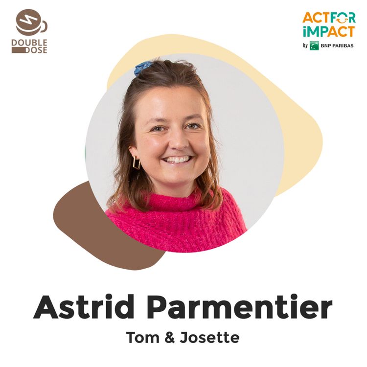 cover art for Astrid Parmentier (Tom & Josette) - Les crèches intergénérationnelles qui redonnent le sourire dans les Ehpad.