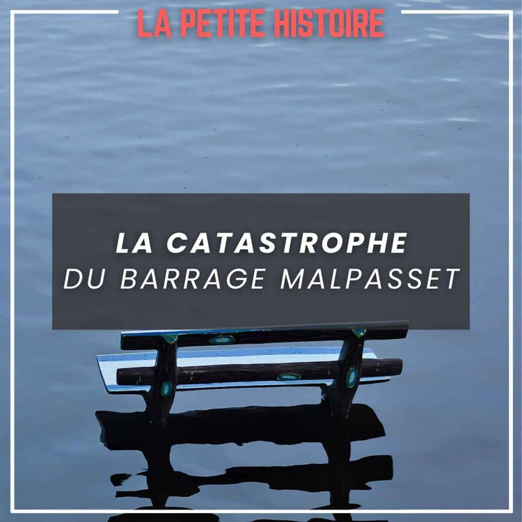cover art for La catastrophe du barrage de Malpasset