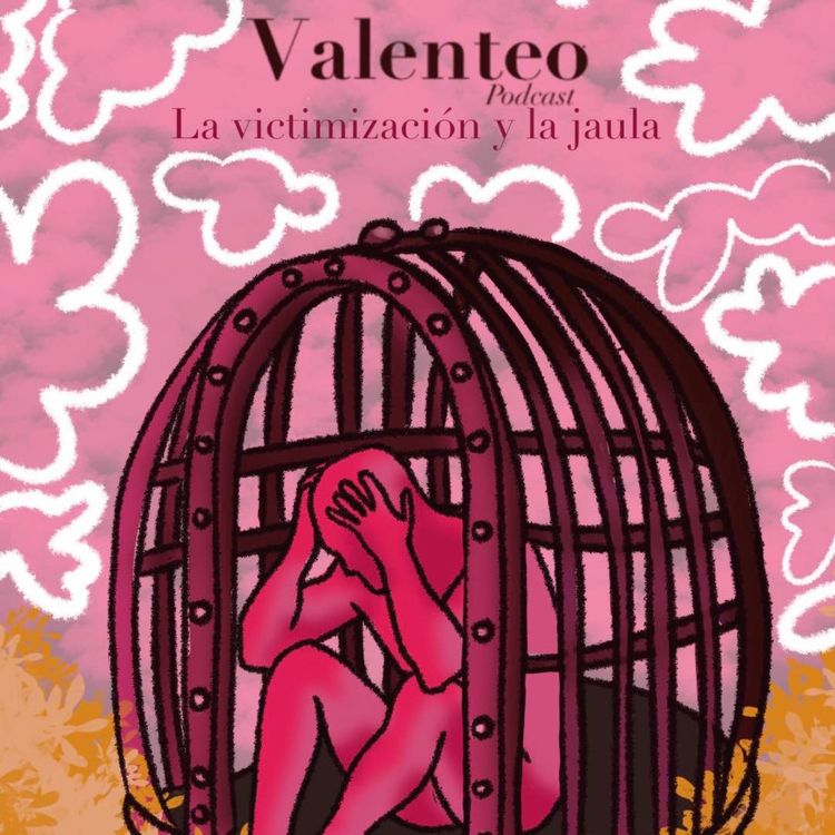 cover art for 9. La victimización y la jaula