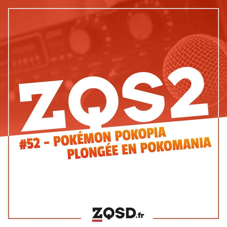 cover art for ZQSDeux #52 - Pokemon Pokopia : plongée en Pokomania