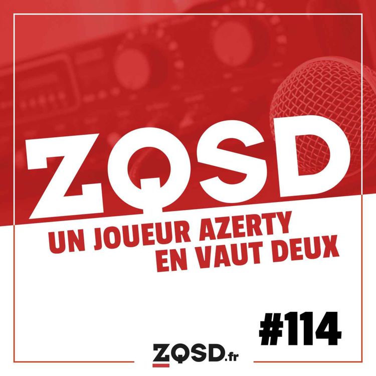cover art for ZQSD #114 - La Gamescom et la mort qui raisonnent