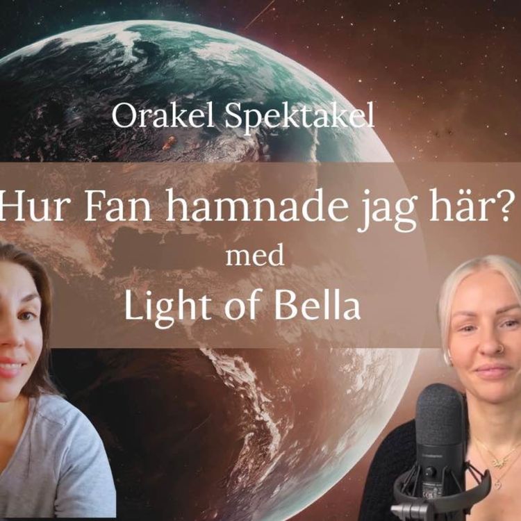 cover art for Mediumskap och Livskunskap med Light of Bella 