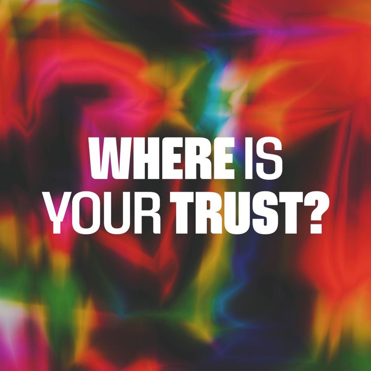 cover art for Where Is Your Trust? | Pastor Alice Kanema