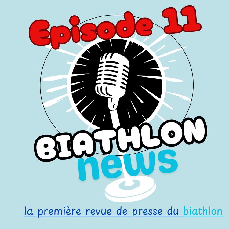 cover art for Episode 11 Biathlon News