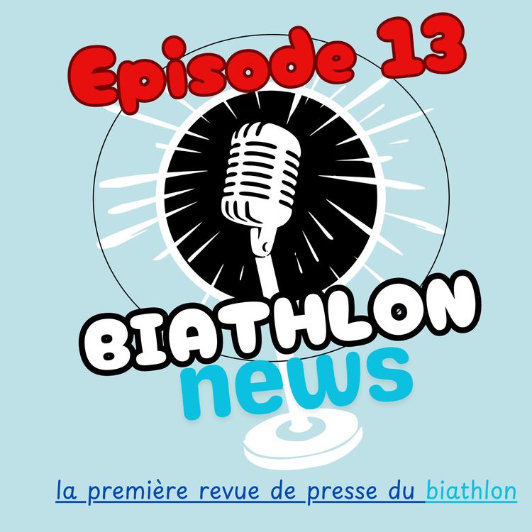 cover art for Episode 13 Biathlon News