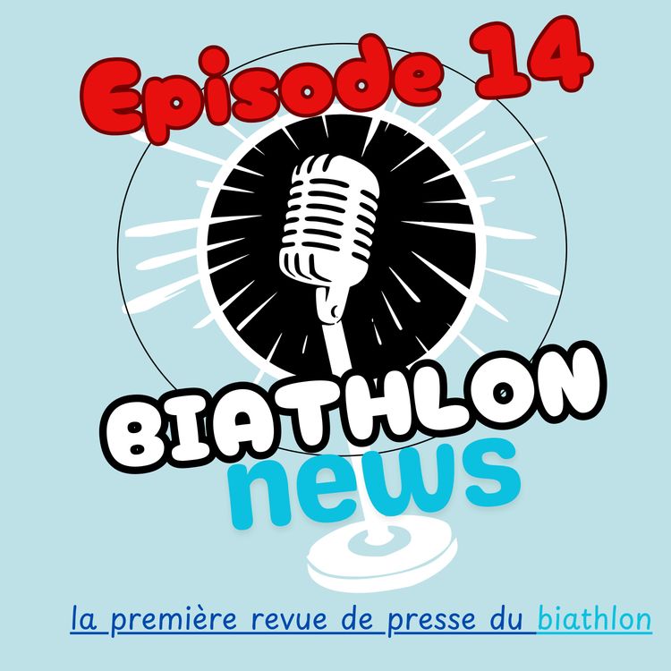 cover art for Episode 14 Biathlon News