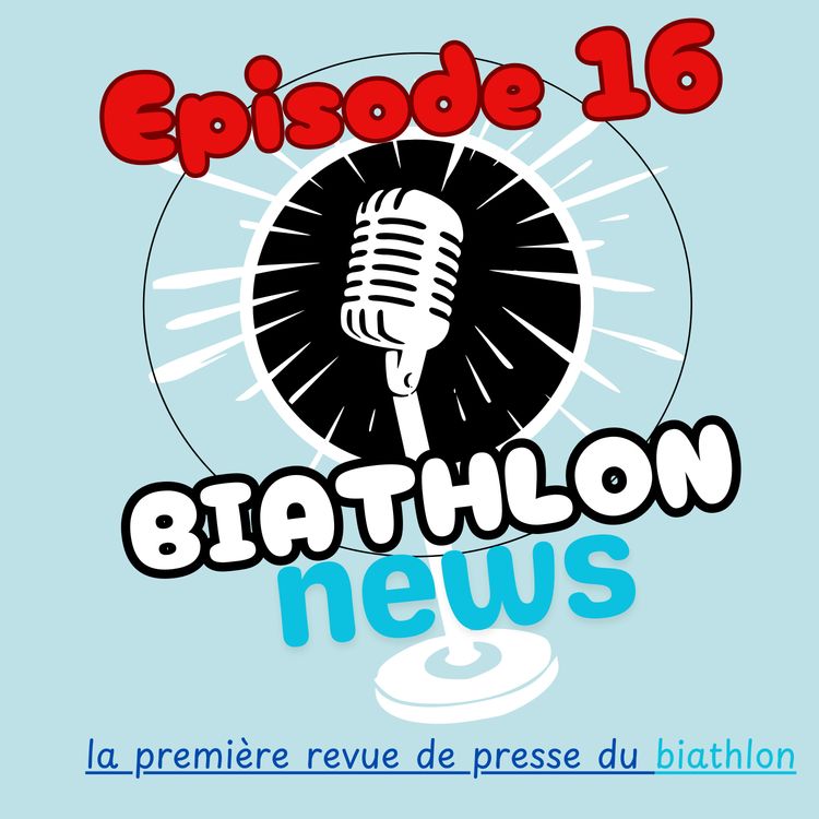 cover art for Episode 16 Biathlon News