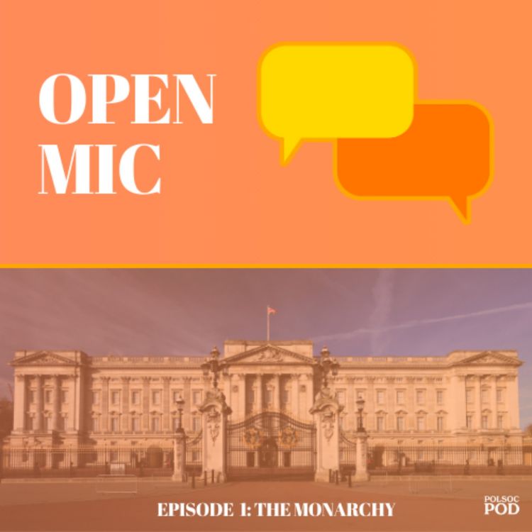 cover art for Episode 1: The Monarchy