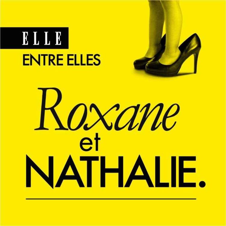 cover art for Roxane et Nathalie : Ensemble ou rien
