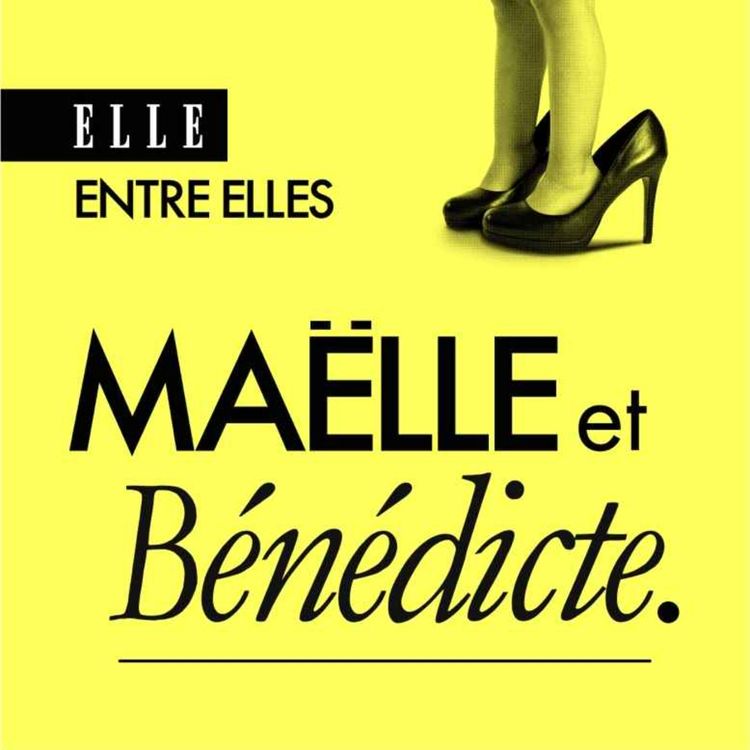 cover art for Maëlle et Bénédicte : Le jour où j’ai rencontré ma mère