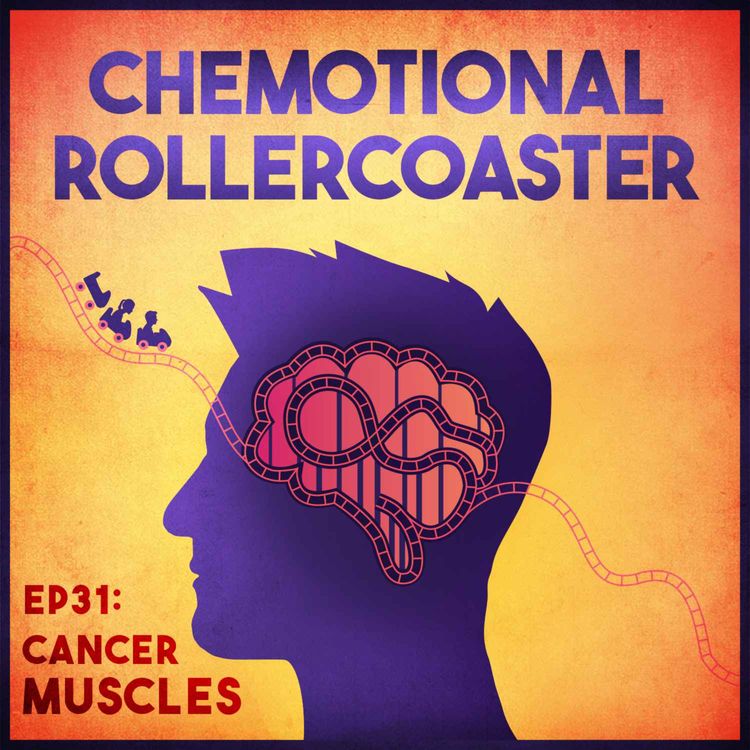 cover art for Ep31: Cancer Muscles