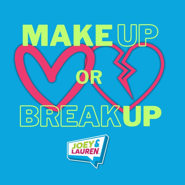 cover art for Make Up or Break Up - Not in my Car!!