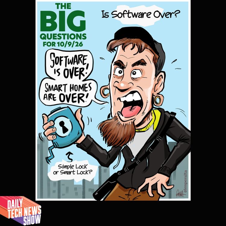 cover art for Is Software Over? - DTNS 5371