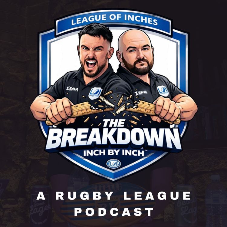 cover art for The Breakdown- Eels v Tigers Controversy, Dragons Must Sack Flanno, Dogs Interchange Debacle
