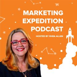 cover art for Marketing Expedition Podcast with Rhea Allen, Peppershock Media