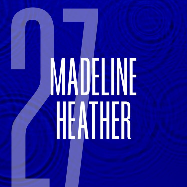 cover art for Madeline Heather: Reclaiming Her Story of Survival