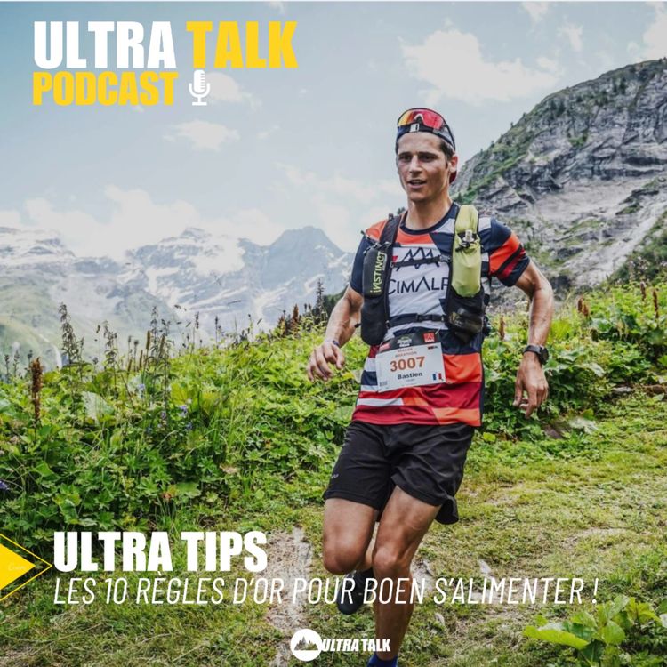 cover art for EXTRAIT #357 ULTRA TIPS " bien s'alimenter, Les 10 règles d'or !"