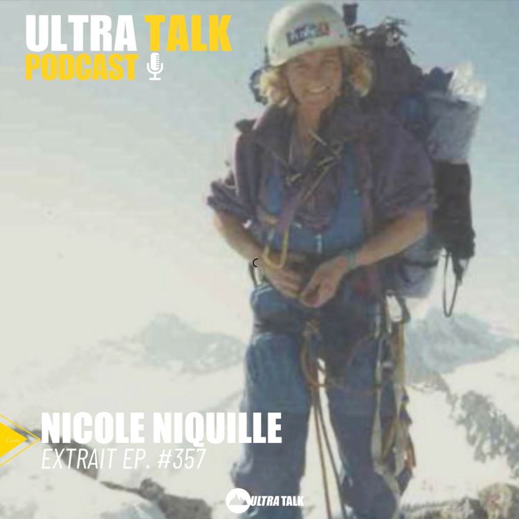 cover art for EXTRAIT #358 Nicole Niquille " La première femme guide de haute montagne en Suisse."