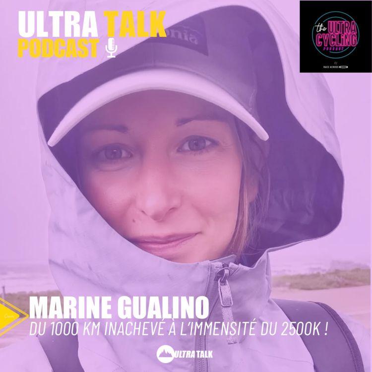 cover art for MARINE GUALINO "du 1000 km inachevé à l’immensité du 2500K !"