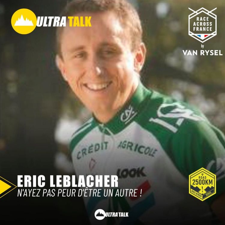 cover art for 310 Eric Leblacher "N'ayez pas peur d'être un autre !"