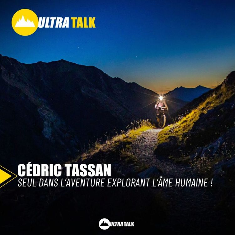 cover art for #283 Cédric Tassan " Seul dans l'aventure ! "