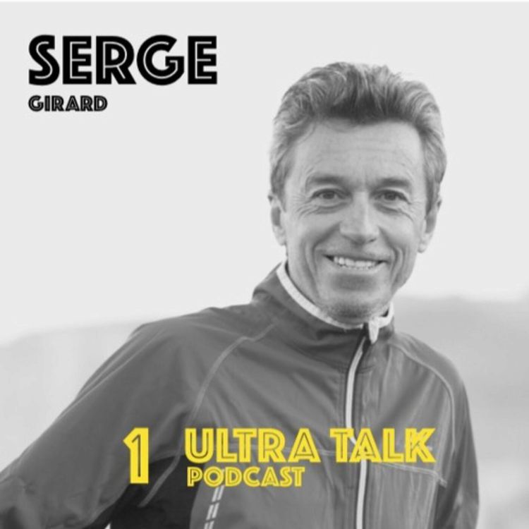 cover art for #1 Serge Girard - 640 marathons en 365 jours !