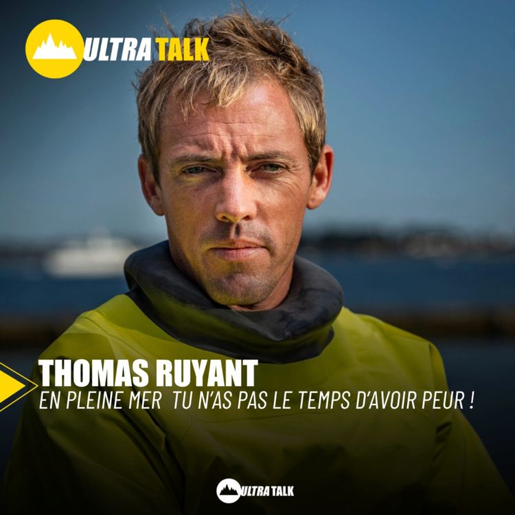 cover art for #273 Thomas Ruyant " En pleine mer tu n'as pas le temps d'avoir peur !"