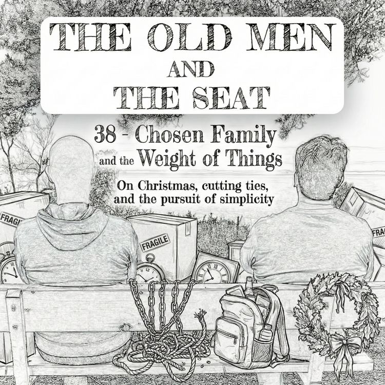 cover art for 38 - Chosen Family and the Weight of Things