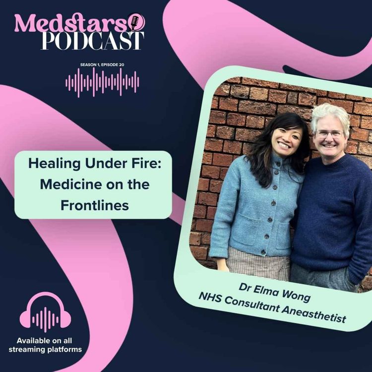 cover art for Healing Under Fire: Medicine on the Frontlines with Dr Elma Wong