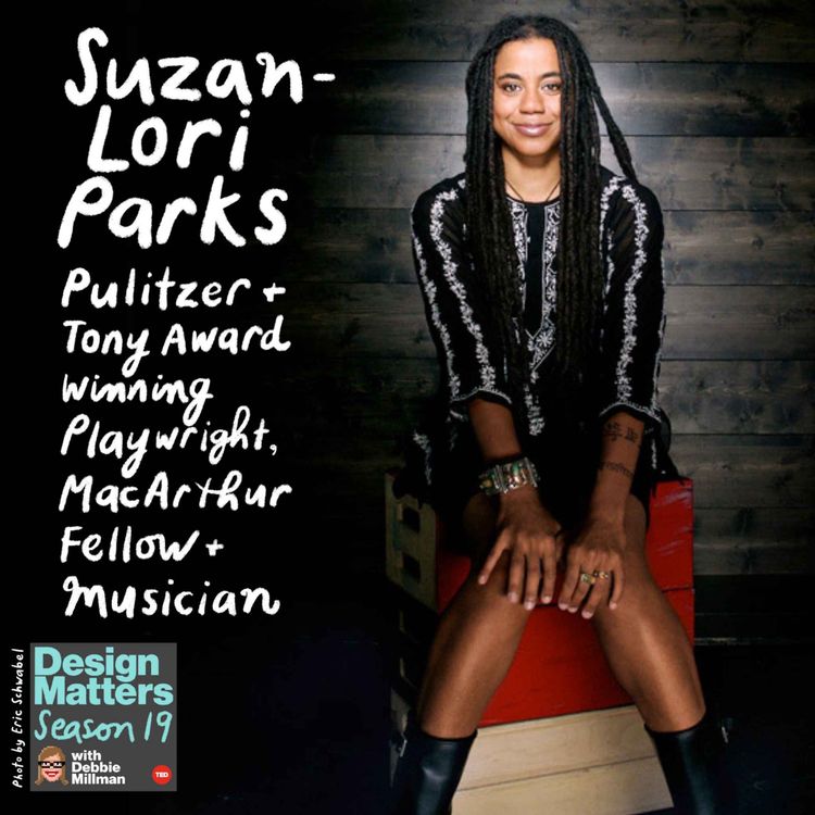 cover art for Best of Design Matters: Suzan-Lori Parks
