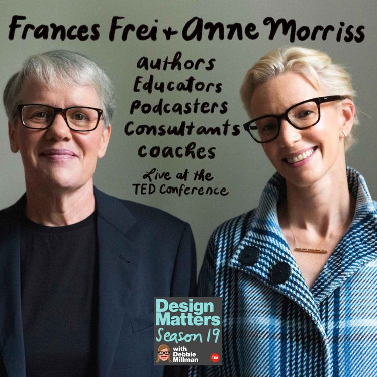 cover art for Best of Design Matters: Frances Frei and Anne Morriss