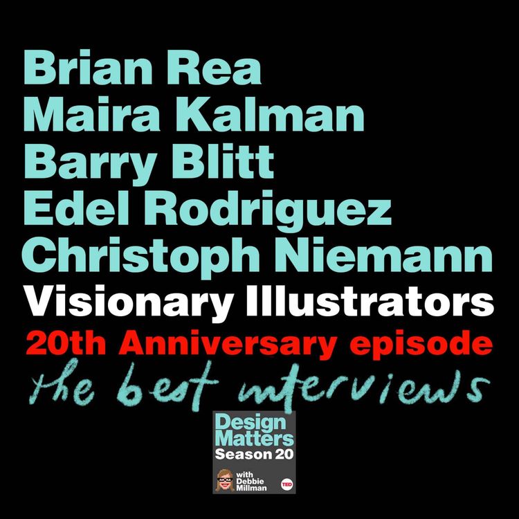 cover art for 20th Anniversary Celebration with visionary illustrators Brian Rea, Maira Kalman, Barry Blitt, Edel Rodriguez, and Christoph Niemann