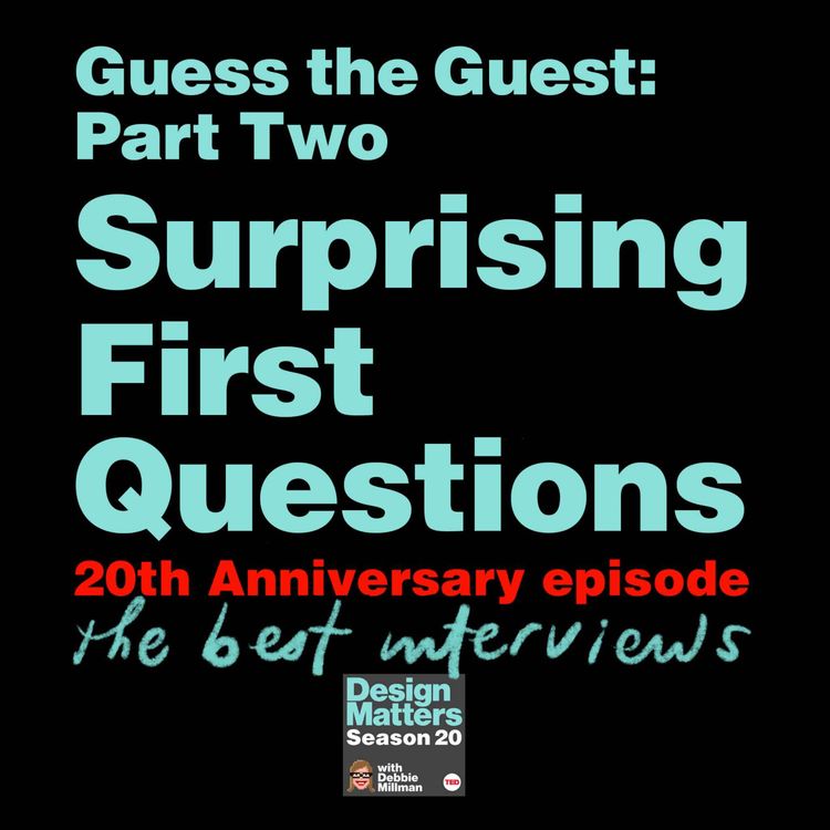 cover art for Guess the Guest: Surprising First Questions Part Two