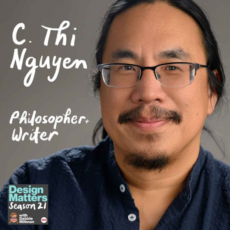 cover art for Best of Design Matters: C. Thi Nguyen