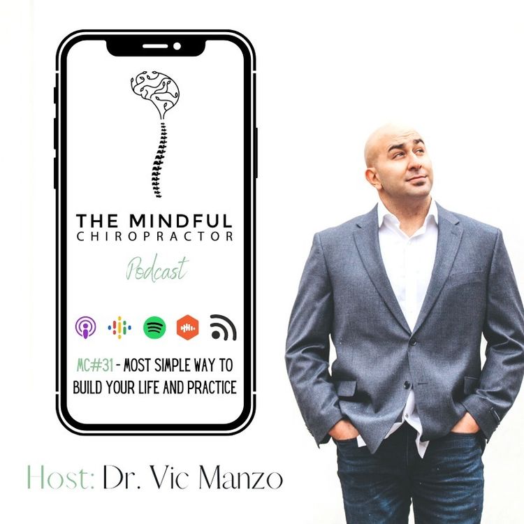 cover art for MC#31 - The Most Simple Way to Build Your Life and Practice