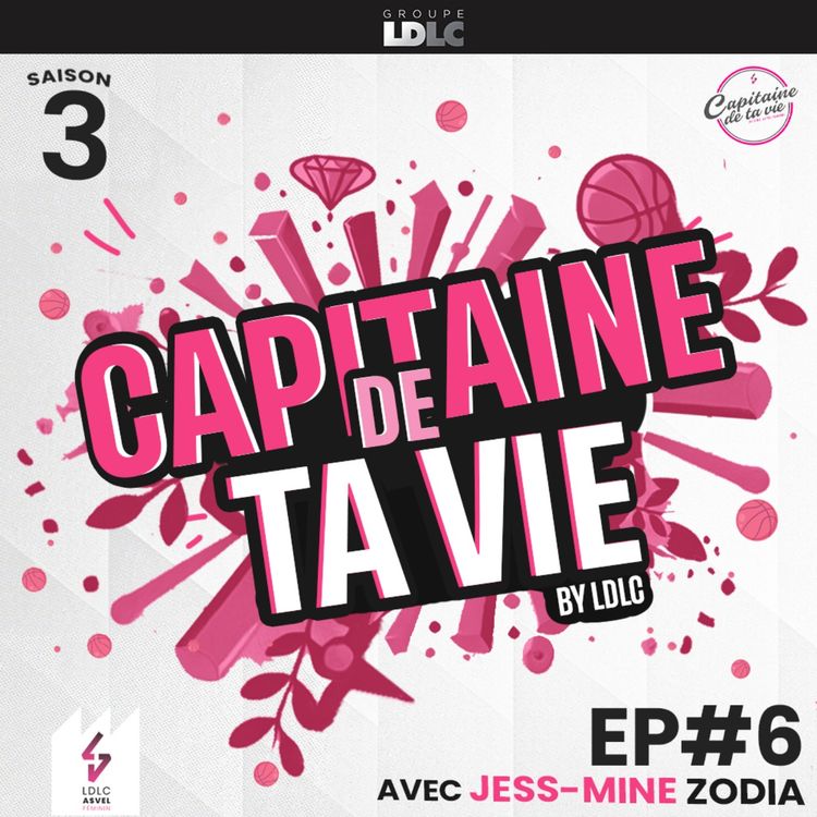 cover art for [Saison 3] Episode #6 (Jess-Mine Zodia & Carine Pontonnier)