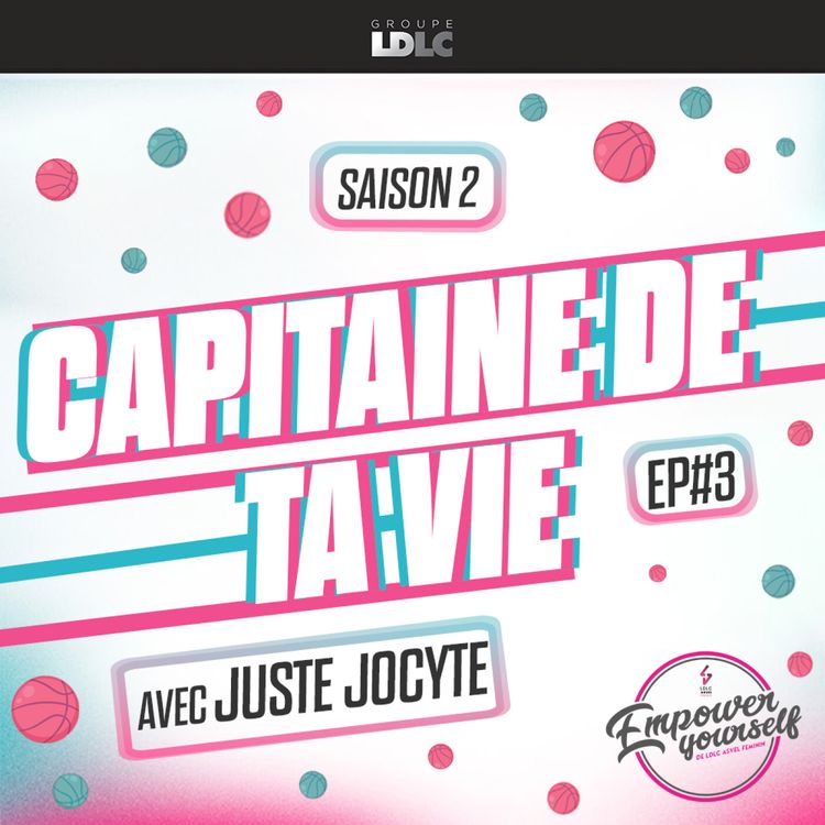 cover art for [Saison 2] Episode #3 (Justė Jocytė & Khadija Behlouli)