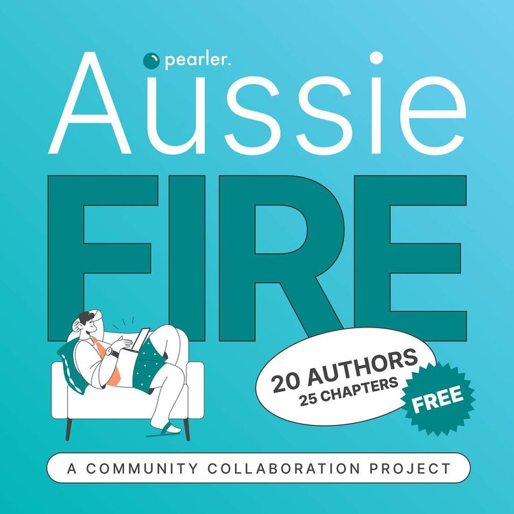 cover art for The Aussie FIRE Audiobook | Conclusion