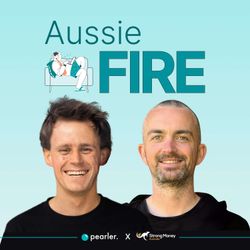 cover art for Aussie FIRE | Financial Independence Retire Early