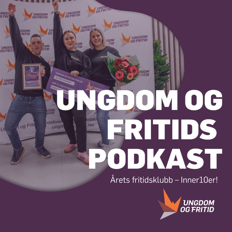 cover art for #1 Møt vinneren av prisen for Årets fritidsklubb