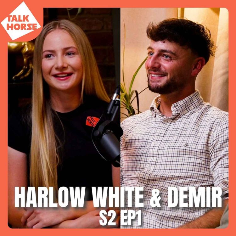 cover art for S2 Ep1: Hashtags and Horsepower with Harlow White and Demir 