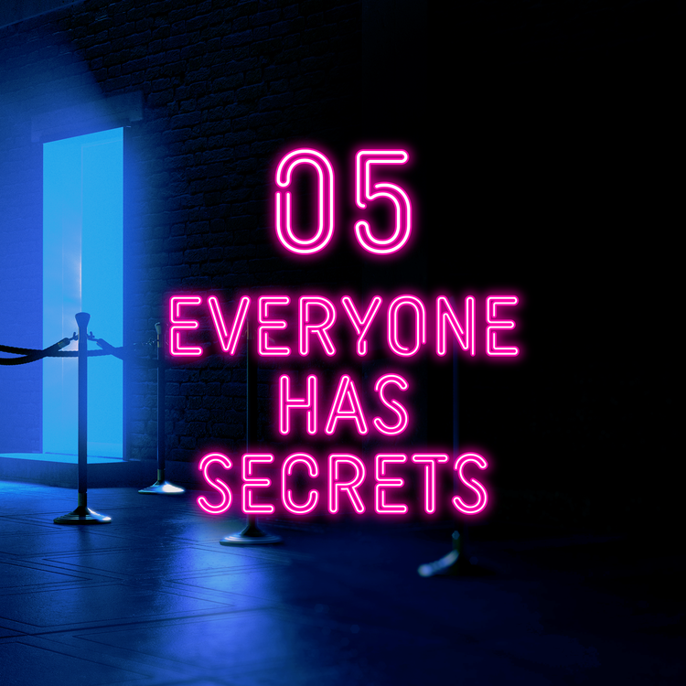 cover art for Episode 5: Everyone Has Secrets
