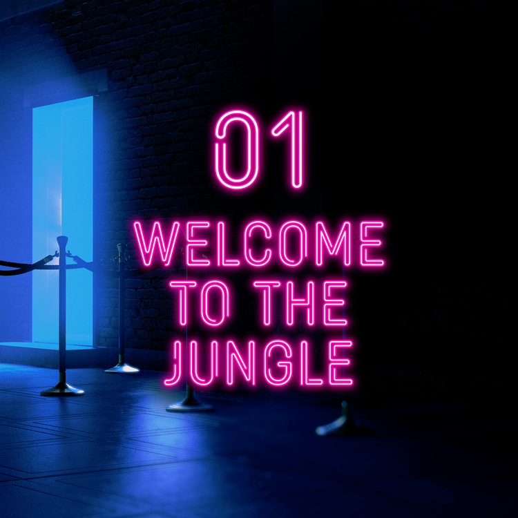 cover art for Episode 1: Welcome to the Jungle