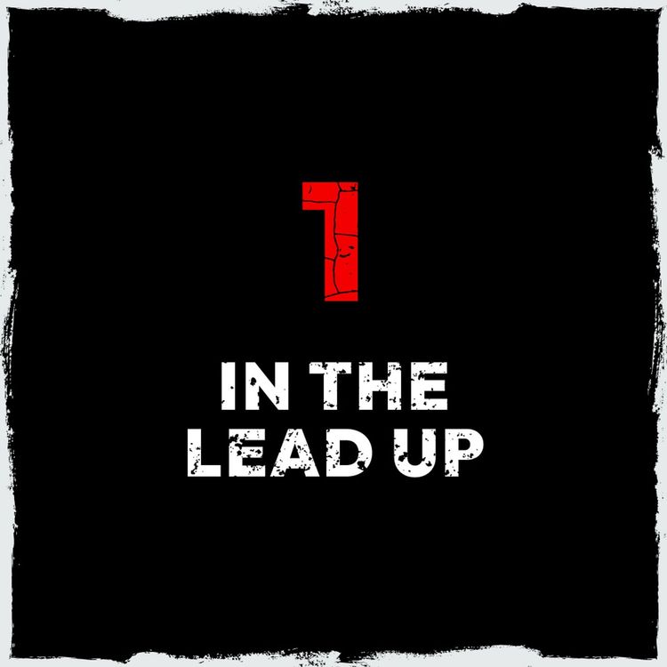 cover art for Episode 1: In the lead up