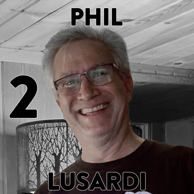cover art for Phil Lusardi Part 2