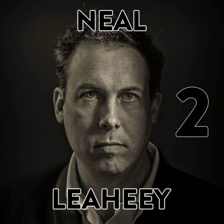 cover art for Neal Leaheey Part 2